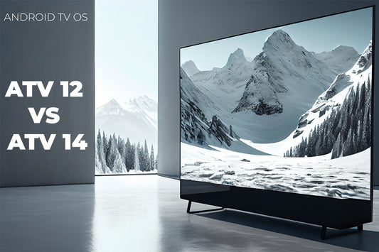 Android TV 12 vs Android TV 14: Features, Performance, and Upgrade Benefits Compared